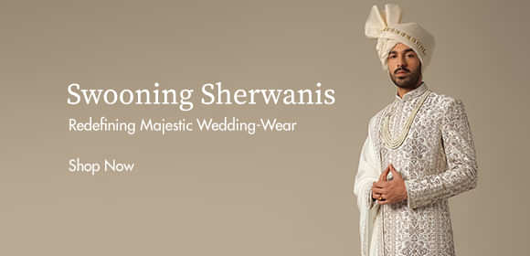 Swooning Sherwanis