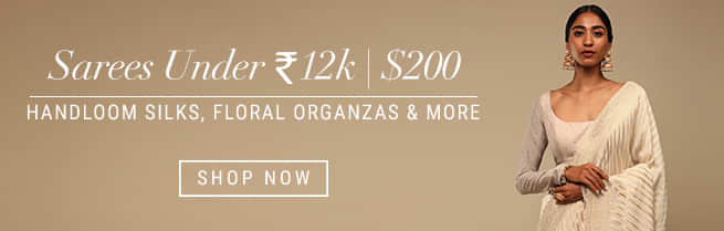 Sarees Under (rupees icon) 12K | $200